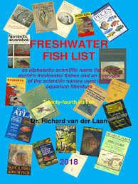 We did not find results for: The Fresh Water Fish List 2018 Phylogenetic Tree Fishkeeping