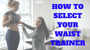 How To Select Your Waist Trainer Size Yourself
