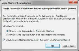 Diese befindet sich im ordner gesendete elemente. Eine Bereits Verschickte E Mail Zuruckrufen Und Weshalb Es Wahrscheinlich Nicht Funktionieren Wird Outlook Outlook 2003 Outlook 2007 Email Outlook 2010 Email Outlook 2013 Mailhilfe De