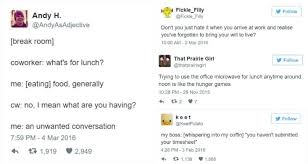 14 Funny Tweets About Work You Ll Totally Identify With Some days, the last thing you want to do is go to work—but since it doesn't look like those bills will start paying themselves anytime soon, you put on your best #adulting face and head out for your daily hustle. 14 funny tweets about work you ll