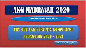 Anda dapat berlatih dengan soal ukg pedagogik yang terbaru. Try Out Akg Guru Mts Kompetensi Pedagogik 2020 2021 Jalurppg Id