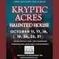 Kryptic Acres Haunted House event image