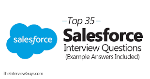 Top 35 Salesforce Interview Questions Example Answers Included