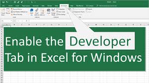 how to enable the developer tab in excel for windows excel