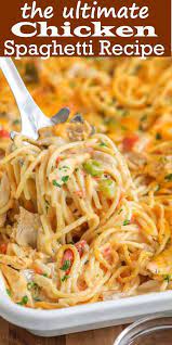 The Ultimate Chicken Spaghetti Recipe Chicken Spaghetti Recipes Best Chicken Spaghetti Recipe Spaghetti Recipes