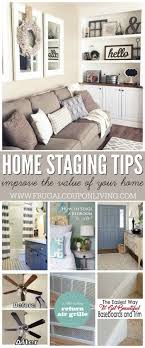 Home Staging Tips And Ideas Improve The Value Of Your Home Home Staging Tips Home Staging Home Remodeling