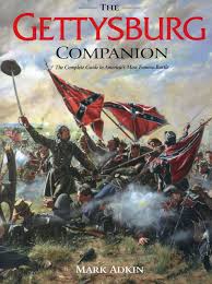 From tricky riddles to u.s. The Gettysburg Companion A Guide To The Most Famous Battle Adkin Mark 0011557004397 Amazon Com Books