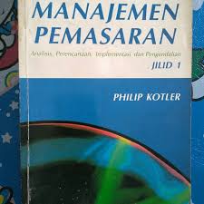 Buku manajemen pemasaran philip kotler pdf. Buku Manajemen Pemasaran Edisi 6 Buku 1 Kotler Shopee Indonesia