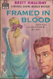 Framed In Blood by Brett Halliday