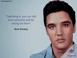 Elvis Presley Quotes Life Quotes Life Quotes Music Quotes