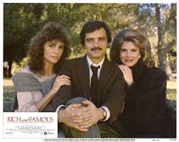 Trash fiction which becomes enormously. Image Gallery For Rich And Famous Filmaffinity