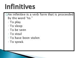 In order to communicate in more than one tone, verbs must be conjugated. Verbals Participles Infinitives Gerunds Is It A Verb