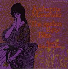 Over 300 box sets on demand. The Garden Party And Bliss Katherine Mansfield Free Download Borrow And Streaming Internet Archive