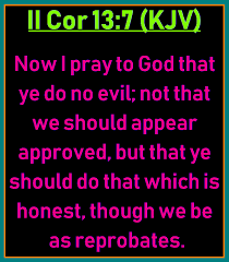 Though i speak with the tongues of men and of angels, and have not charity, i am become as sounding brass, or a tinkling cymbal. 2 Corinthians 13 7 Praying To God Pray Evil
