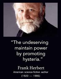 Analysis of Frank Herbert's Quote and its Relevance to Society