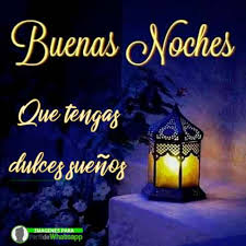 Las frases de buenas noches te ayudaran a desearle una calida noche a esa persona especial para duerma y tenga lindos sueños contigo. 785 Imagenes De Buenas Noches Con Frases