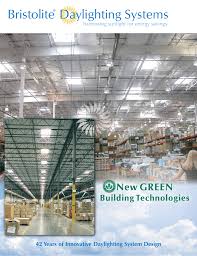 Bristolite are expert in daylighting services.skylight are not only reduces the effect of harmful uv rays but reduces energy bill also and thus increases the use of renewable. Bristolite Daylighting Systems