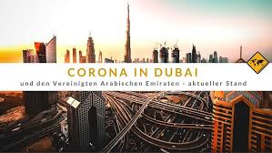 Die einreise von schweden nach deutschland ist grundsätzlich möglich. Corona In Dubai Vereinigte Arabische Emirate Aktueller Stand