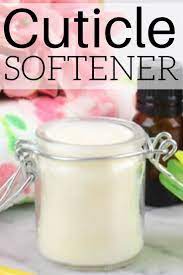 Diy Cuticle Softener Cream Recipe Cuticle Softener Nail Care Diy Cuticle Remover Homemade