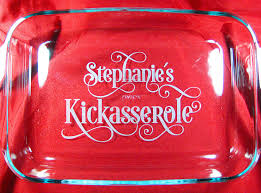 Personalized Kickasserole 9x13 Pyrex Baking Dish Etsy Baked Dishes Etched Casserole Dish Cooking Dishes