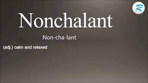 How to pronounce nonchalant in english with indian accent. How To Pronounce Nonchalant Youtube