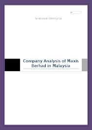 Our approach to corporate governance. Doc Company Analysis Of Maxis Berhad In Malaysia Star Bekmyrza Academia Edu