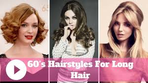 In the 1960′s big hair ruled, and this hairstyle audrey hepburn is wearing comes as no exception to that rule. Easy Cute 60 S Hairstyles For Long Hair Vintage Long Hairstyles Youtube
