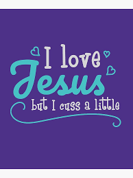 I Love Jesus But I Cuss A Little Funny Christian Sayings Greeting Card By Klimentina Redbubble