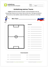 Neu Ein Kostenloses Arbeitsblatt Zur Fussball Wm 2018 In Russland Bei Dem Die Schuler Die Aufstellung Ihre Arbeitsblatter Kostenlose Arbeitsblatter Fussball Wm