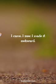 35 new very short funny quotes about life short funny quotes life quotes funny quotes about life