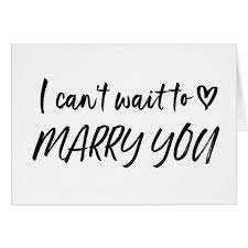 5 out of 5 stars. I Can T Wait To Marry You Wedding Card Zazzle Com In 2021 Getting Married Quotes Fiance Quotes Married Quotes