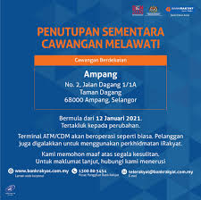 Alamat emel ini dilindungi dari spambot. Bank Rakyat On Twitter Pelanggan Yang Dihargai Sila Ambil Maklum Berkaitan Penutupan Sementara Cawangan Melawati Bermula Dari 12 Januari 2021 Seperti Yang Dinyatakan Yourbankofchoice Bankrakyat25 Medacmalaysia Dkn2030 Https T Co Hsmcxl4knt