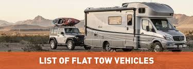 Many class a and class c rvers use toads while fulltiming to get around without having to drive their rv. Which Vehicles Can Be Flat Towed