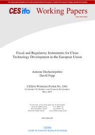 Technological development in developing countries: Fiscal And Regulatory Instruments For Clean Technology Development In The European Union Publication Cesifo