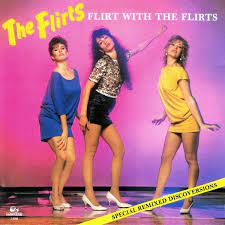 The Flirts – Flirt With The Flirts (1983, Gatefold, Vinyl) - Discogs