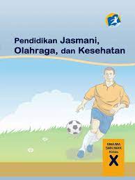 Rpp k13 pjok kelas 9 semester 2 revisi 2019. Kelas 10 Sma Penjaskes Siswa Pdf