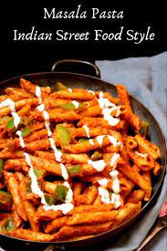 Masala Pasta Indian Street Style Recipe In 2020 Vegan Indian Recipes Indian Food Recipes Pasta Recipes Indian