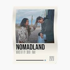 Un cinema senza paura che racconta una nazione nel ritratto di un'anima in perpetuo movimento. Nomadland Posters Redbubble
