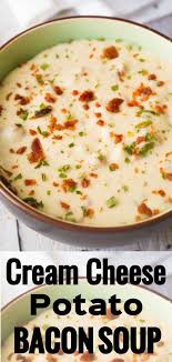 Cream Cheese Potato Bacon Soup Potato Bacon Soup Cream Soup Recipes Cream Cheese Potatoes