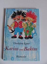 Send everything you have about karius & baktus (photos, videos etc.) via wetransfer to lucmeier@web.de new old songs comming soon in exchange. 9783764516949 Karius Und Baktus Abebooks 3764516941