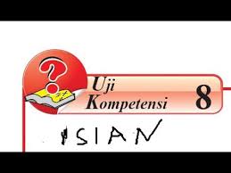 We did not find results for: Uji Kompetensi 8 Matematika Kelas 8 Semester 2 Rismax