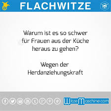 Flachwitze 102 Warum Frauen In Der Kuche Sind Witze Flachwitze Gute Witze