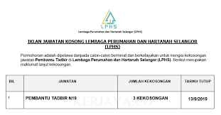 The programmes consist of grassroots initiatives to give back to surrounding communities and strengthen our ties with local. Lembaga Perumahan Dan Hartanah Selangor Lphs Kerja Kosong Kerajaan