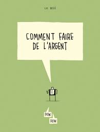 Dès qu'on vous demande de payer un droit d'inscription, fuyez ! Comment Faire De L Argent Editions Pow Pow
