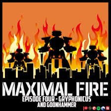 May not be appropriate for all ages, or may not be appropriate for viewing at work. Warlord Wednesdays On The Maximal Fire Podcast Goonhammer