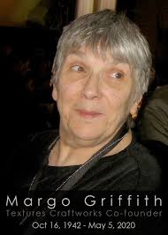 The Passing of co-founder Margo Griffith