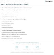 Name the step in a biogeochemical cycle: Quiz Worksheet Biogeochemical Cycle Study Com