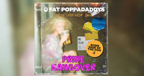 Fat Poppadaddys: PRIDE HANGOVER