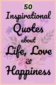 We did not find results for: 50 Inspirational Quotes About Life Love Happiness 3d Success