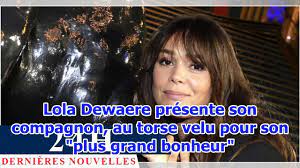 David kammenos marie dompnier arnaud binard lola dewaere isabel otero. Lola Dewaere Presente Son Compagnon Au Torse Velu Pour Son Plus Grand Bonheur Youtube